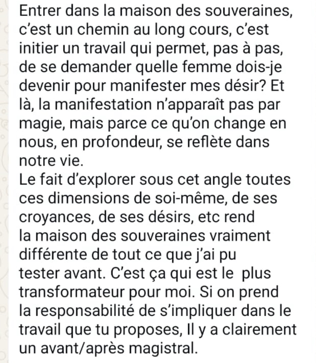 Témoignage d'une cliente de La Maison des Souveraines 6